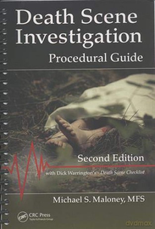 Death Scene Investigation - Michael S. Maloney [KSIĄŻKA]