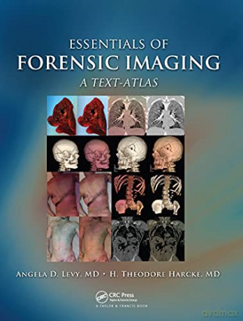 Essentials Of Forensic Imaging - Angela D. Levy [KSIĄŻKA]