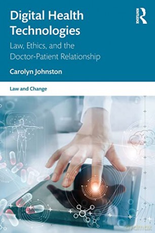 Digital Health Technologies - Carolyn Johnston [KSIĄŻKA]