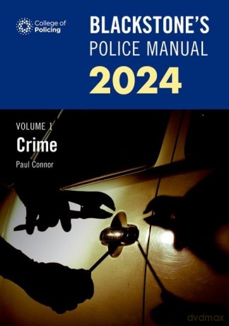 Blackstones Police Manual Volume 1 Cr [KSIĄŻKA]