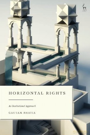 Horizontal Rights - Gautam Bhatia [KSIĄŻKA]