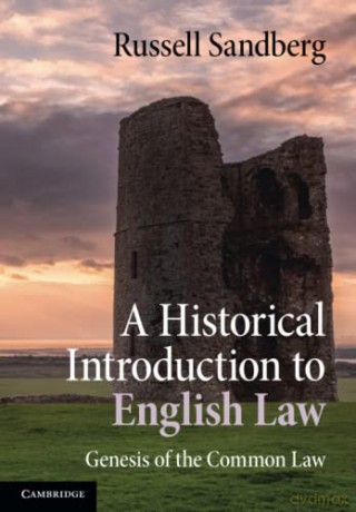 Historical Introduction To English Law - Russell Sandberg [KSIĄŻKA]