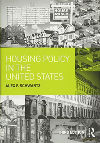 Housing Policy In The United States - Alex F. Schwartz [KSIĄŻKA]