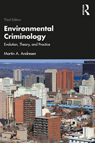 Environmental Criminology - Martin A. Andresen [KSIĄŻKA]