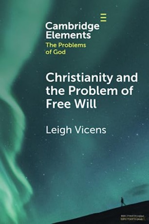 Christianity And The Problem Of Free Wi - Vicens Leigh [KSIĄŻKA]