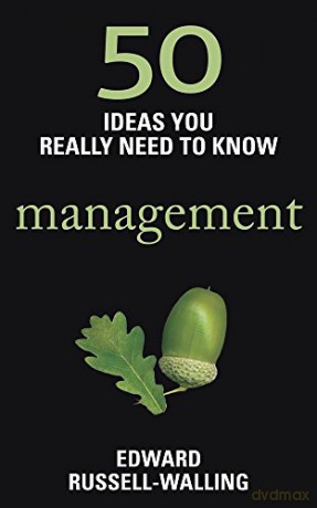 50 Ideas You Really Need/Know Mangement - E Russell-Walling [KSIĄŻKA]
