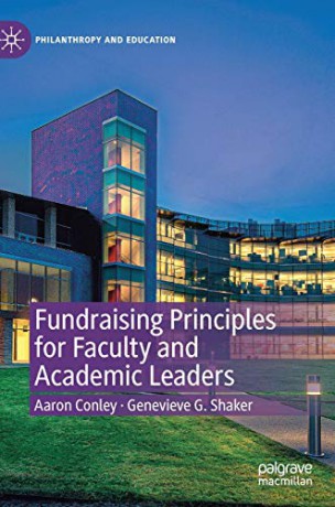 Fundraising Principles For Faculty And A - Aaron Conley [KSIĄŻKA]