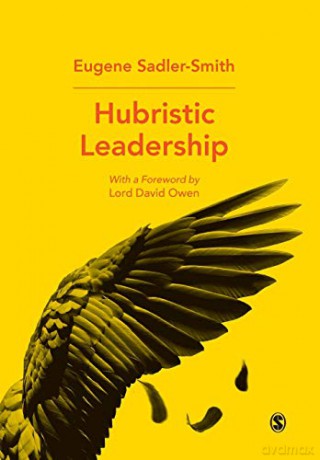 Hubristic Leadership - Eugene Sadler-Smith [KSIĄŻKA]