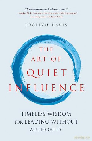 Art Of Quiet Influence - Jocelyn Davis [KSIĄŻKA]