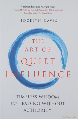 Art Of Quiet Influence - Jocelyn Davis [KSIĄŻKA]