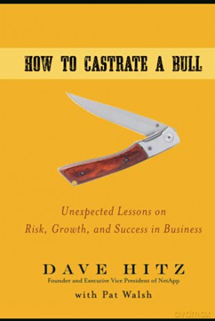 How To Castrate A Bull - Dave Hitz [KSIĄŻKA]