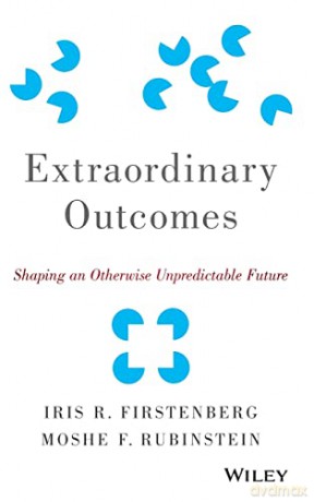 Extraordinary Outcomes - Iris R. Firstenberg [KSIĄŻKA]
