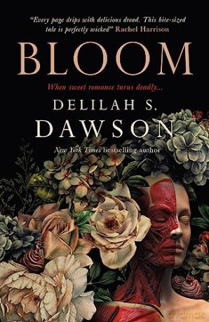Bloom - Delilah S Dawson [KSIĄŻKA]