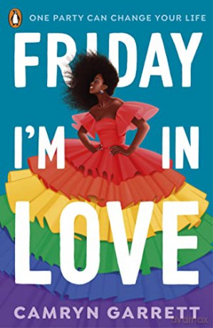 Friday Im In Love - Camryn Garrett [KSIĄŻKA]