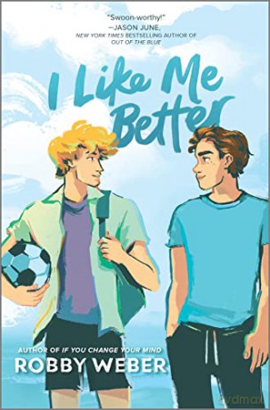 I Like Me Better - Robby Weber [KSIĄŻKA]