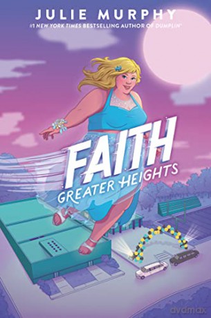 Faith Greater Heights - Julie Murphy [KSIĄŻKA]