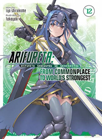 Arifureta From Commonplace To Worlds Str - Ryo Shirakome [KSIĄŻKA]