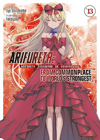 Arifureta From Commonplace/Worlds Strong - Ryo Shirakome [KSIĄŻKA]