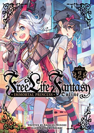 Free Life Fantasy Online Immortal Prince - Akisuzu Nenohi [KSIĄŻKA]