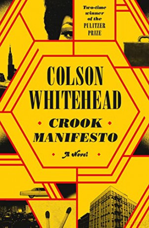 Crook Manifesto - Colson Whitehead [KSIĄŻKA]