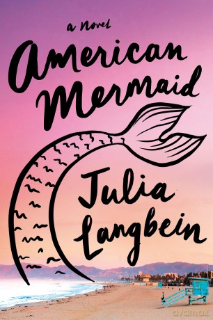 American Mermaid - Julia Langbein [KSIĄŻKA]