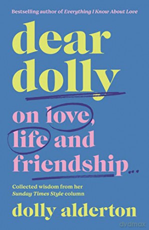 Dear Dolly - Dolly Alderton [KSIĄŻKA]
