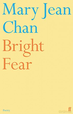 Bright Fear - Mary Jean Chan [KSIĄŻKA]