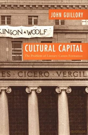 Cultural Capital Paper - John Guillory [KSIĄŻKA]