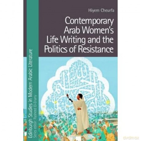 Contemporary Arab Womens Life Writing [KSIĄŻKA]