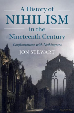 History Of Nihilism In The Nineteenth Ce [KSIĄŻKA]