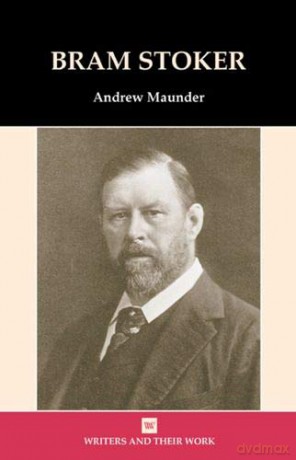 Bram Stoker - Andrew Maunder [KSIĄŻKA]