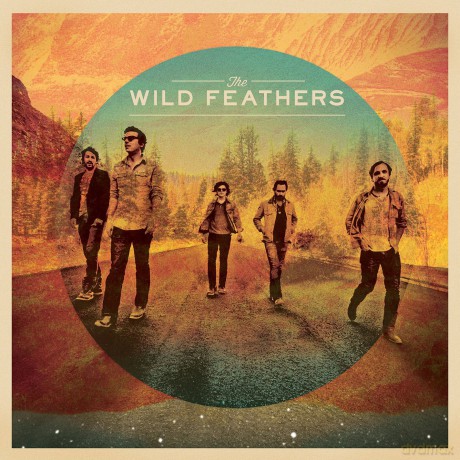 The Wild Feathers: The Wild Feathers [WINYL]