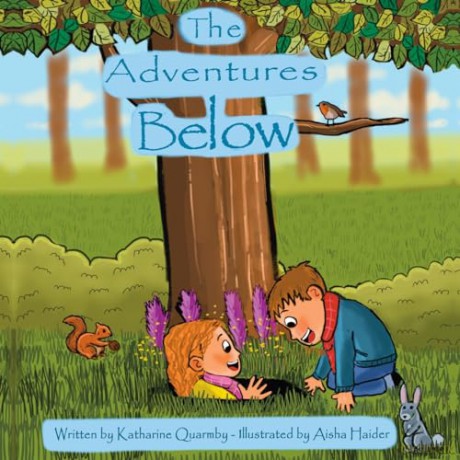 Adventures Below - Katharine Quarmby [KSIĄŻKA]