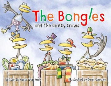 Bongles And The Crafty Crows - Oscar Van Heek [KSIĄŻKA]