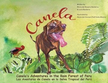 Canelas Adventures In The Rain Forest Of - Maria Del Basterra [KSIĄŻKA]
