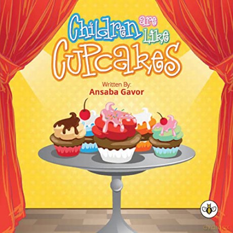 Children Are Like Cupcakes - Ansaba Gavor [KSIĄŻKA]