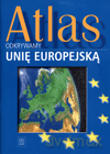Atlas Geograficzny Odkrywamy Unię Europejską GIMN kl.1-3 [KSIĄŻKA]