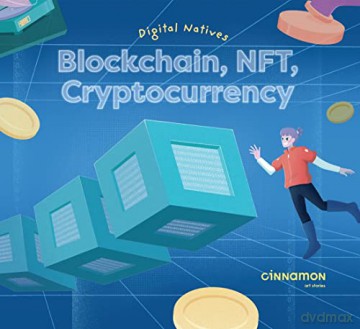 Digital Natives Blockchain Cryptocurr [KSIĄŻKA]