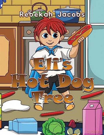 Elis Hot Dog Tree - Rebekah Jacobs [KSIĄŻKA]