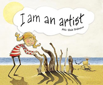 I Am An Artist - Nikk Slade Robinson [KSIĄŻKA]