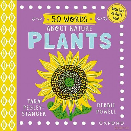 50 Words About Nature Plants - Tara Pegley-Stanger [KSIĄŻKA]