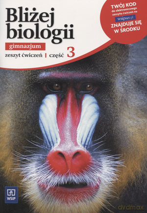 Biologia Bliżej biologii GIMN kl.3 ćwiczenia [KSIĄŻKA]