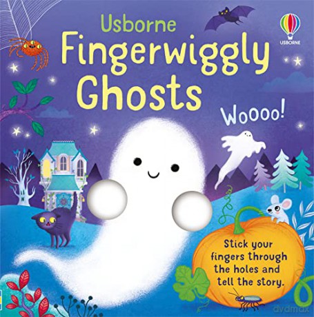 Fingerwiggly Ghosts - Felicity Brooks [KSIĄŻKA]