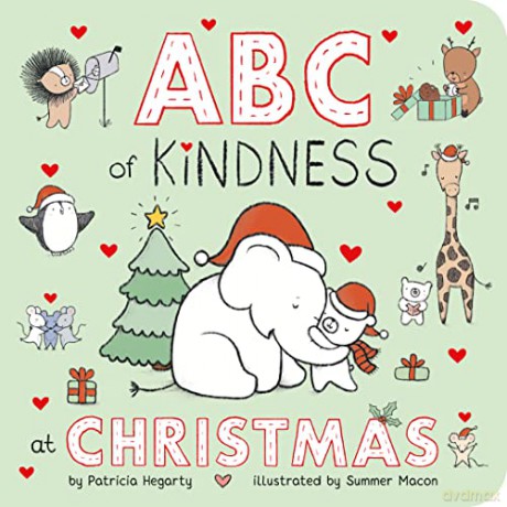 Abc Of Kindness At Christmas - Patricia Hegarty [KSIĄŻKA]