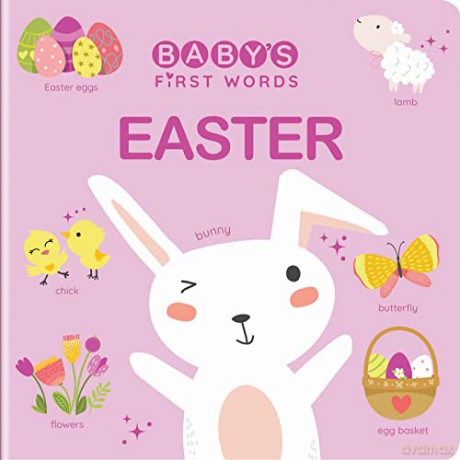Baby S First Words Easter [KSIĄŻKA]