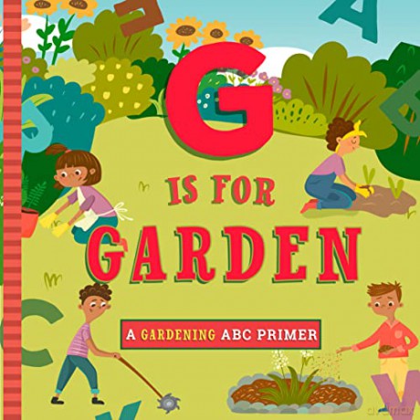 G Is For Gardening - Ashley Mari Mireles [KSIĄŻKA]