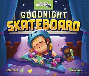 Goodnight Skateboard - Michael Dahl [KSIĄŻKA]