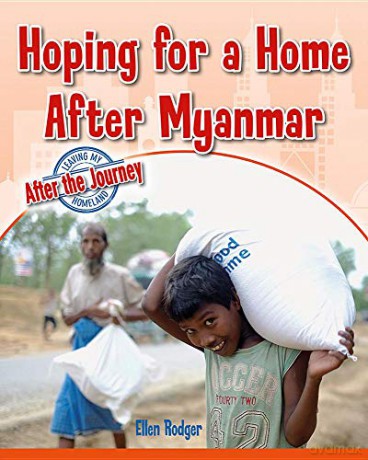 Hoping For A Home After Myanmar - Ellen Rodger [KSIĄŻKA]