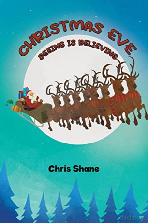Christmas Eve Seeing Is Believing - Chris Shane [KSIĄŻKA]