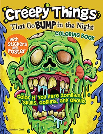 Creepy Things That Go Bump In The Night - Matthew Clark [KSIĄŻKA]